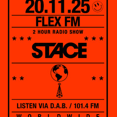 THURSDAY 20 11 2025 - DJ STACE - FLEX FM SHOW (SHOW 25)