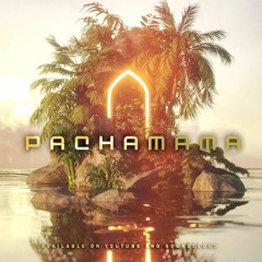 PACHAMAMA (Fresh Session) #Afrohouse #TechHouse