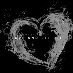 Love And Let Die