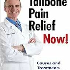 View PDF 💛 Tailbone Pain Relief Now! Causes and Treatments for Your Sore or Injured