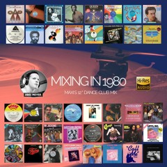 Mixing In 1980 by Abel Meyer - Maxis 12" Club mix