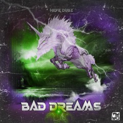 Hefe Dubz - Bad Dreams