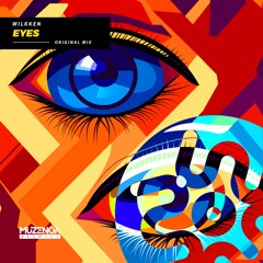 WILKKEN - Eyes  (Original Mix) | FREE DOWNLOAD