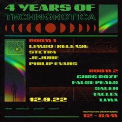 _technorotica_ 4 Year Anniversary - 12.9.22 CHRS ROZE
