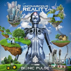Bionic Pulse - Unconscious Reality ★ Free Download ★
