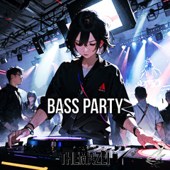 Bass Party