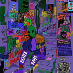 Better Days - Poppa Fuez Ft. 301c