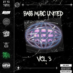 BASS MUSIC UNITED VOL. 3