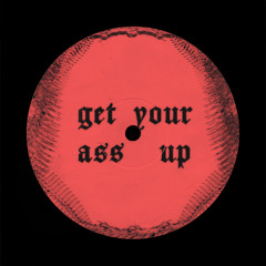 BYLLY - GET YOUR ASS UP [FREE DL]