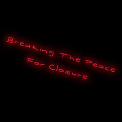 Break The Peace (Prod. Classik)