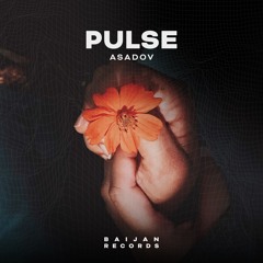 Asadov - Pulse