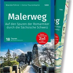 KOMPASS Wanderführer Malerweg - Auf den Spuren der Romantiker durch die Sächsische Schweiz: Wander