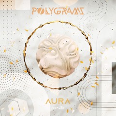 Polygrams – Aura | OUT NOW 🐝🎶