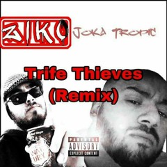 joka tropic - trife thieves remix ft ziko