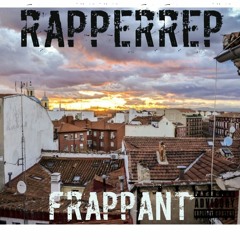 RPR - FRAPPANT (Prod. DreamlyOnTheBeat)