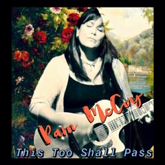 This Too Shall Pass