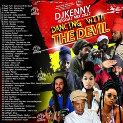 Dj KENNY DANCING WITH THE DEVIL REGGAE MIX