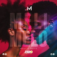 LES 2 Ms (MéLi X MéLo ) Vol 1 By Dj JaDo 🌝