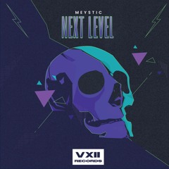 Meystic - Next Level