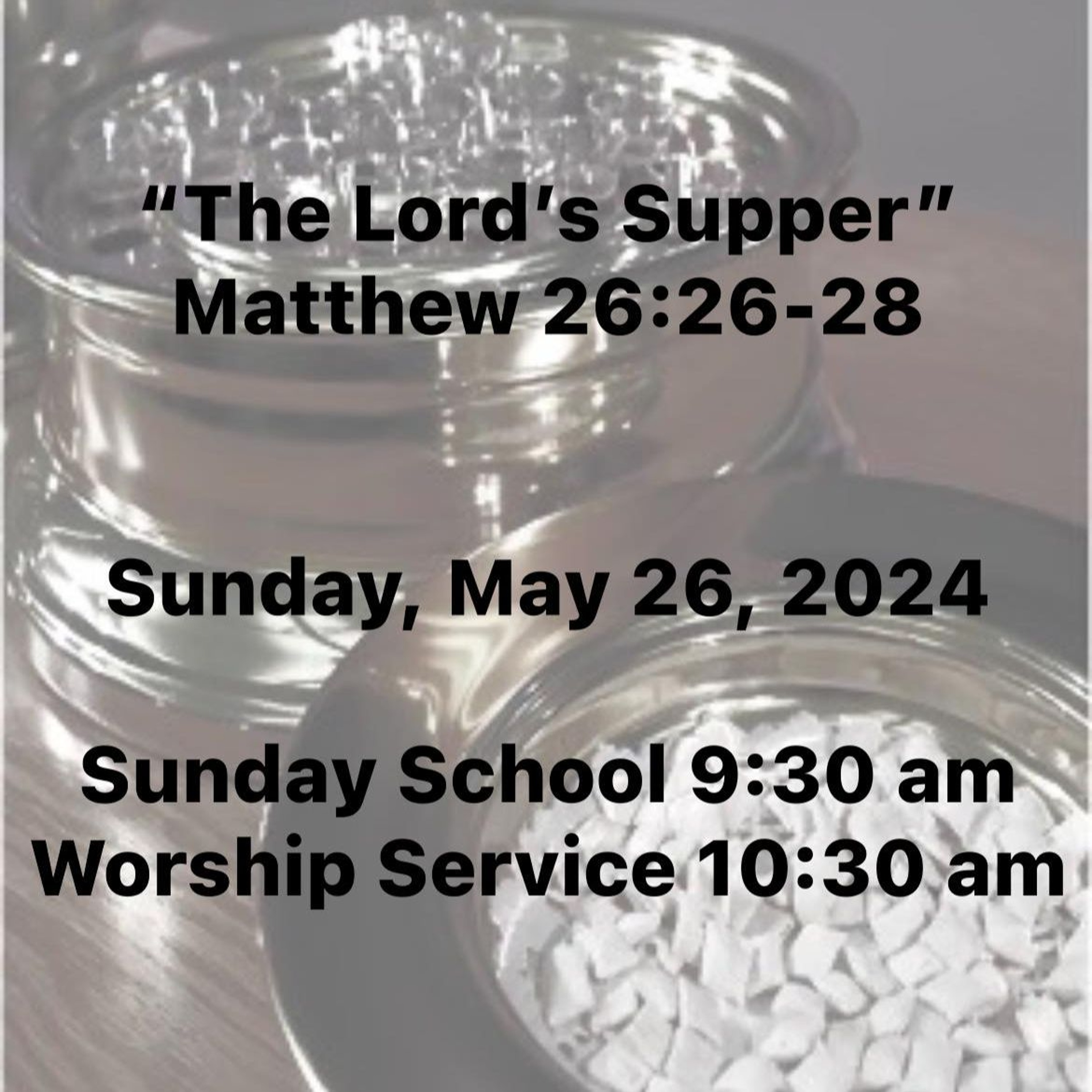 The Lord's Supper (5-26-24) episode artwork