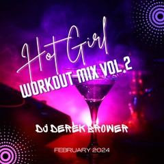 Hot Girl Workout February 2024 (Dance,Pop,House) - Clean