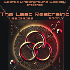 DJ-Set at SUS The Last Restraint