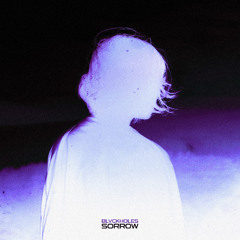 Blvckholes - Sorrow