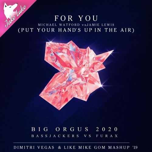 Big Orgus 2020 (Dimitri Vegas Like Mike Edit GOM '19)