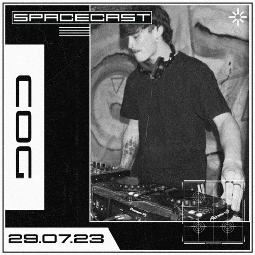 COG - SPACECAST [29.07.23]