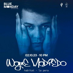Wayne Madiedo Dj Set At Blue Monday, Cactus Beach, Puerto Escondido 02/10/23