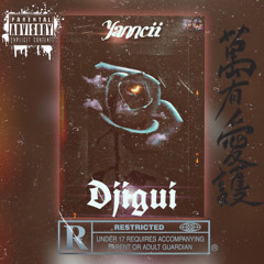 YANNCII # DJIGUII