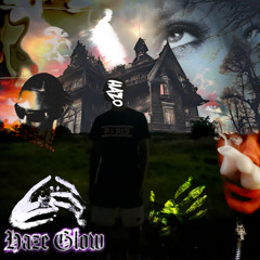 Haze Glow (prod.1jowisen)
