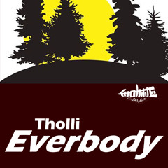 Tholli - Everbody