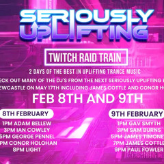 Seriously Uplifting Raid Train 8 February 2025 - Classic and fresh uplifting trance