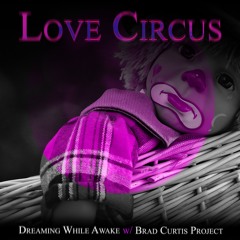 🎡Live On Spotify "Love Circus"