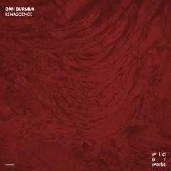 Can Durmus - Renascence (Extended Mix)