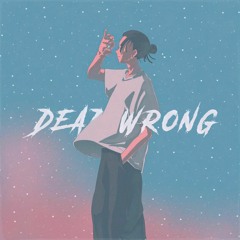 Dead Wrong