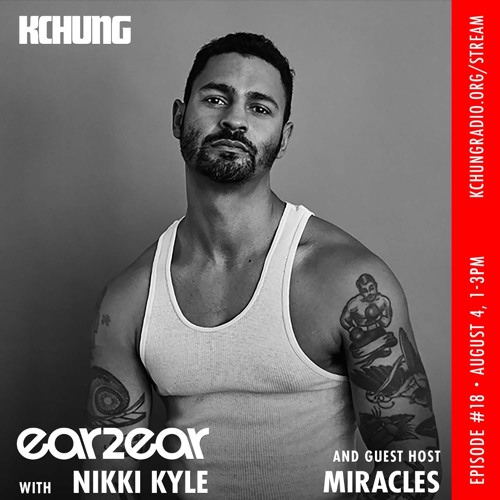 ear2ear radio episode 18 feat. Miracles - August 4, 2026