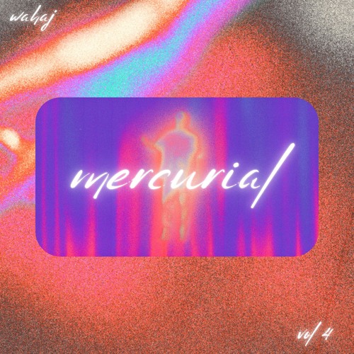Wahaj - Mercurial