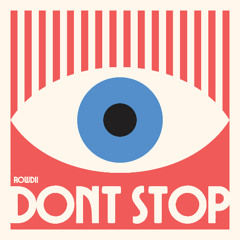 DONT STOP