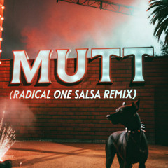 Mutt - Radical One Salsa Remix - [Clean 90bpm] **PITCHED UP, FREE DOWNLOAD IN DESCRIPTION***