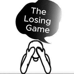 Losing Game