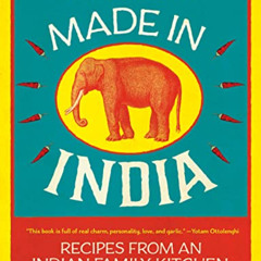 [View] EBOOK 📭 Made in India: Recipes from an Indian Family Kitchen by  Meera Sodha