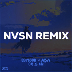 On & On - Cartoon, Jéja, Daniel Levi [NVSN REMIX]