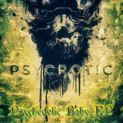 Psycrotic - Lots Of Things
