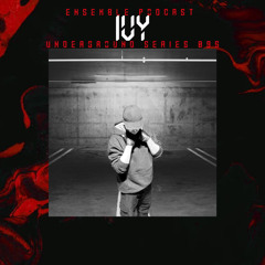 ENSEMBLE PODCAST - UNDERGROUND SERIES 095: IVY