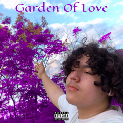 Garden Of Love (prod.gosha x poppa)*ON ALL PLATFORMS*