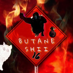 BUTANE SHII Prod. By FireLord (iMakefirebeats)