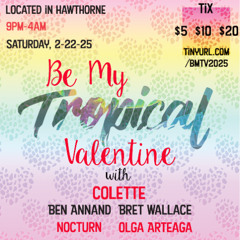 Tropical Throwback 22 Years - Ben Annand Live at Be My Tropical Valentine Los Angeles, Feb 14, 2003