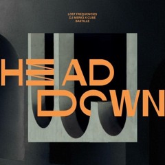 Head Down (DJ Merks x Cube Remix)